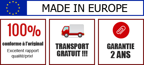 Garantie 2 ans. 100% conforme à l'original – Excellent rapport qualité/prix! Transport gratuit.